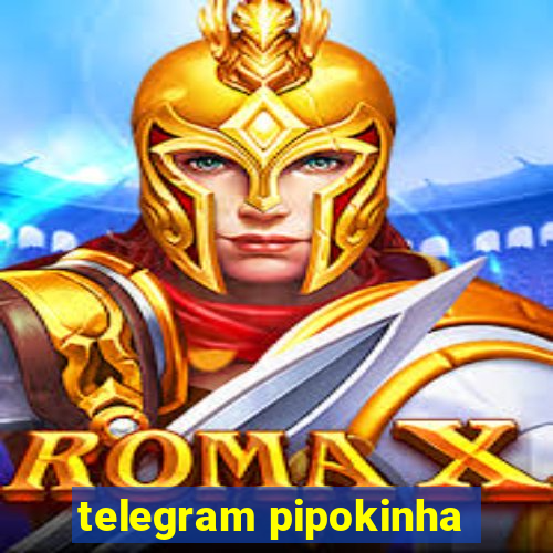 telegram pipokinha